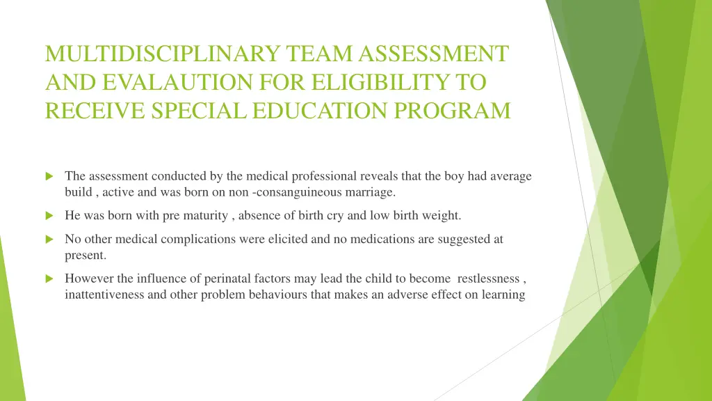 multidisciplinary team assessment and evalaution