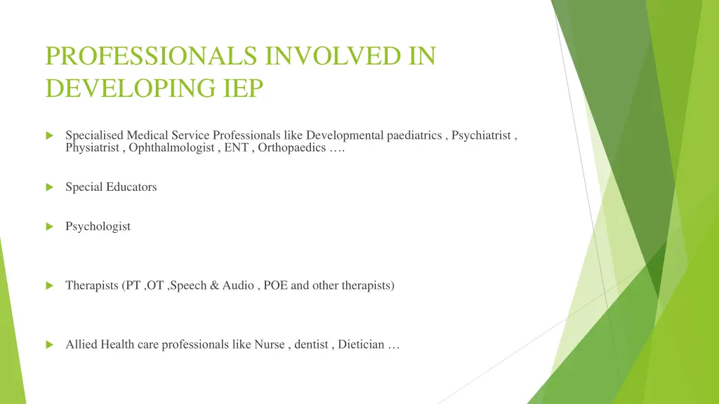 professionals involved in developing iep