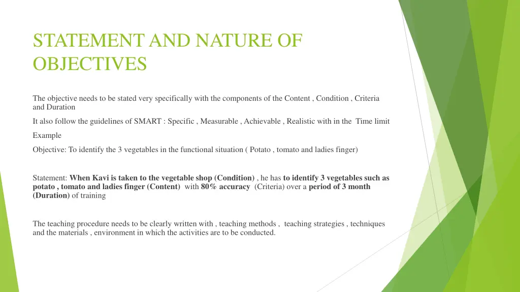 statement and nature of objectives