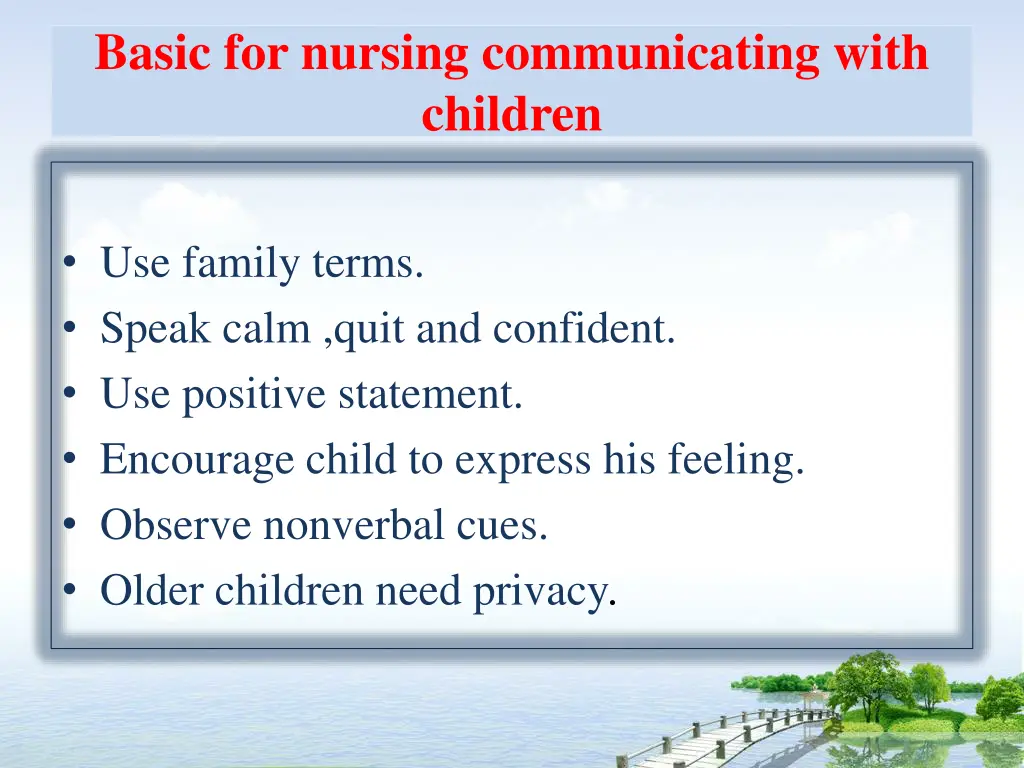 basic for nursing communicating with children 1