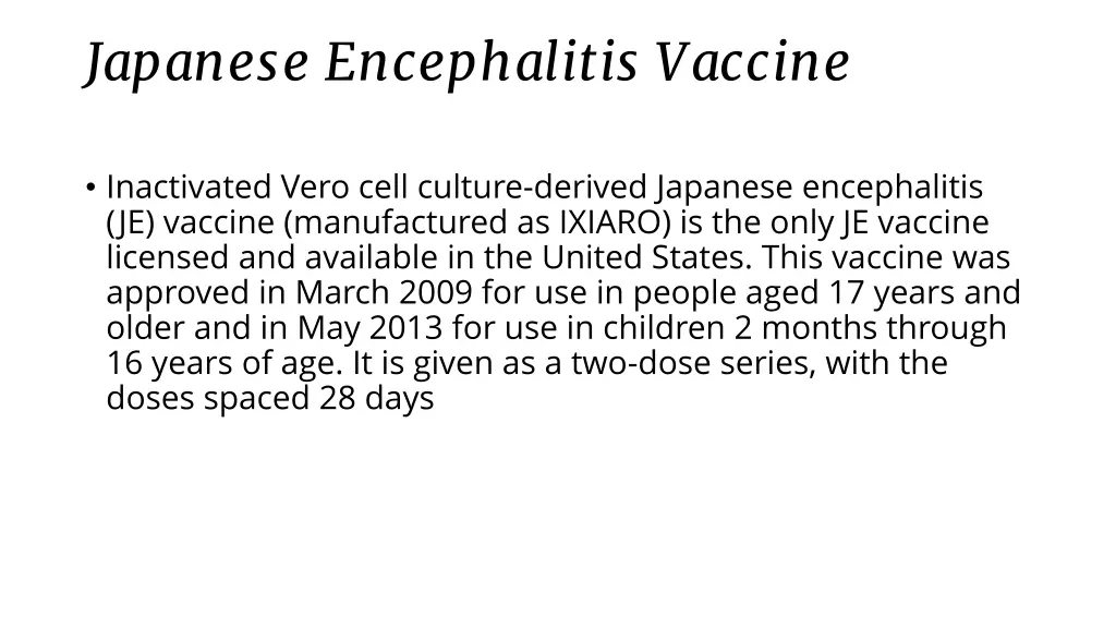 japanese encephalitis vaccine