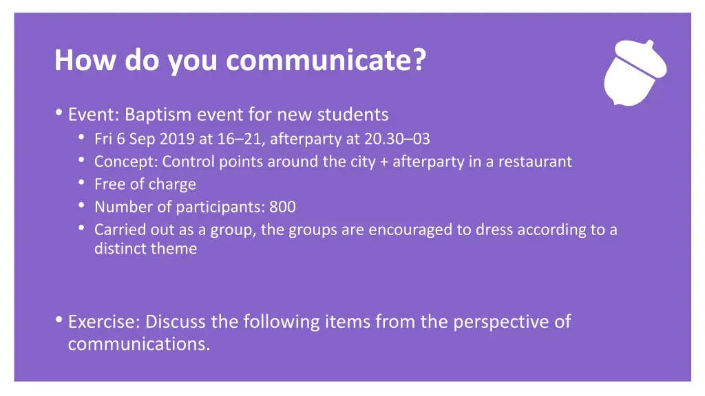 how do you communicate