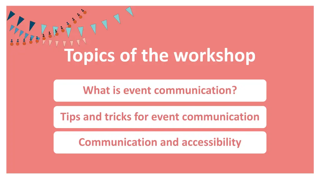 topics of the workshop