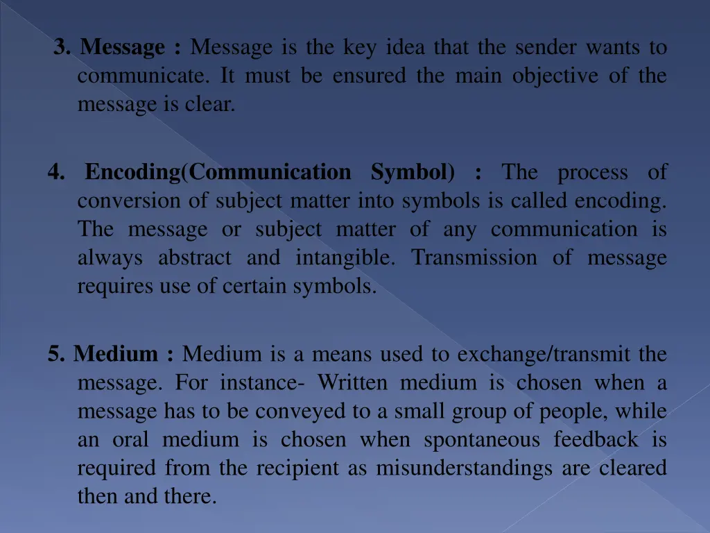 3 message message is the key idea that the sender