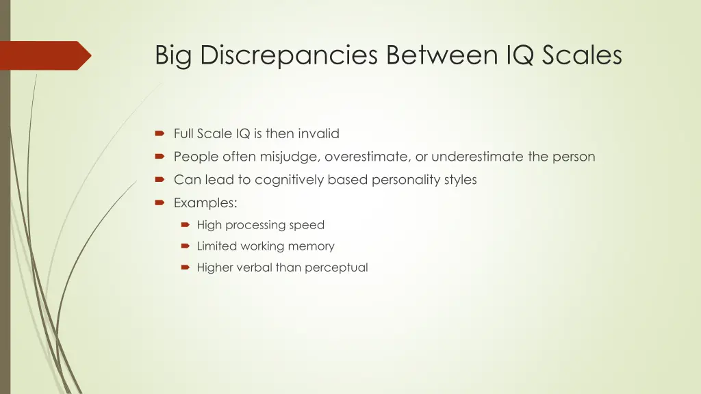 big discrepancies between iq scales