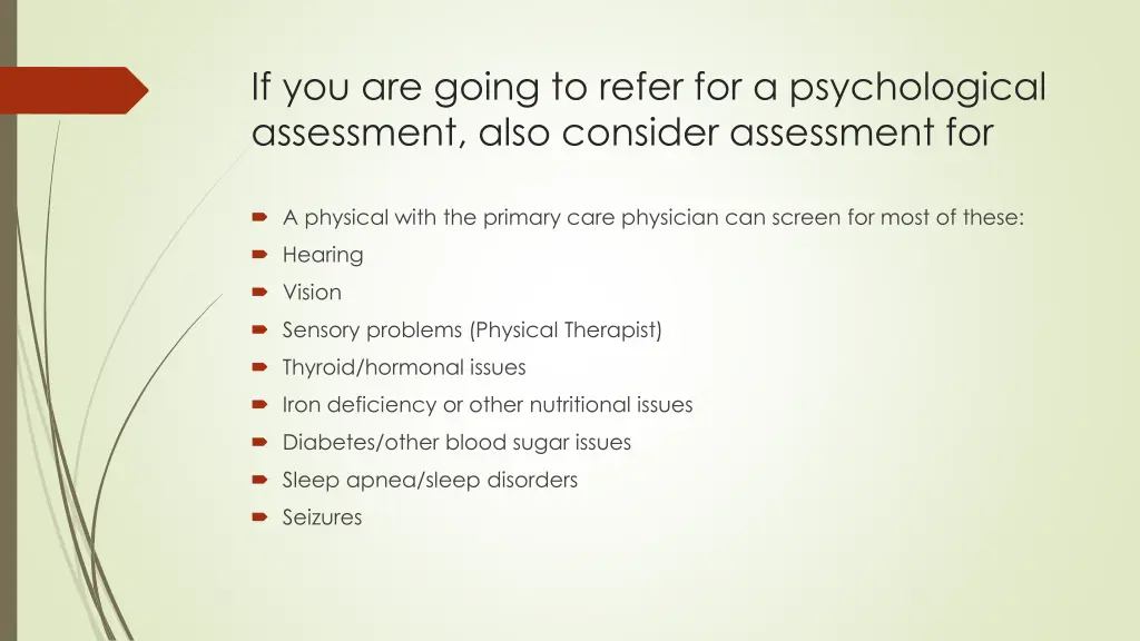 if you are going to refer for a psychological