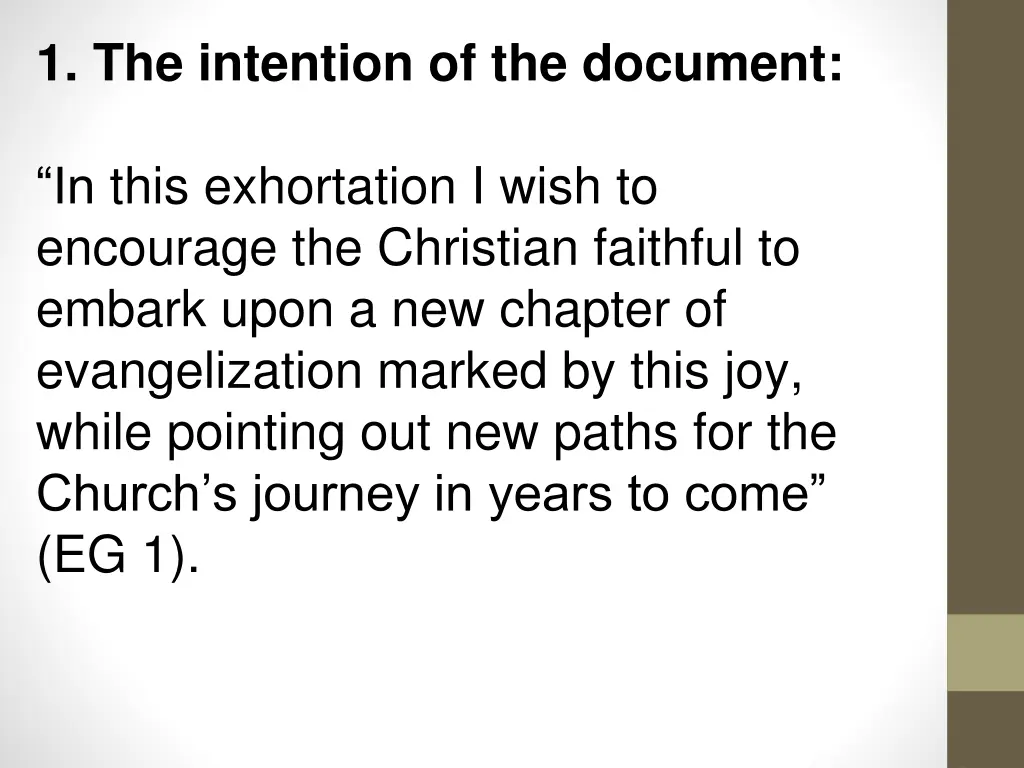 1 the intention of the document