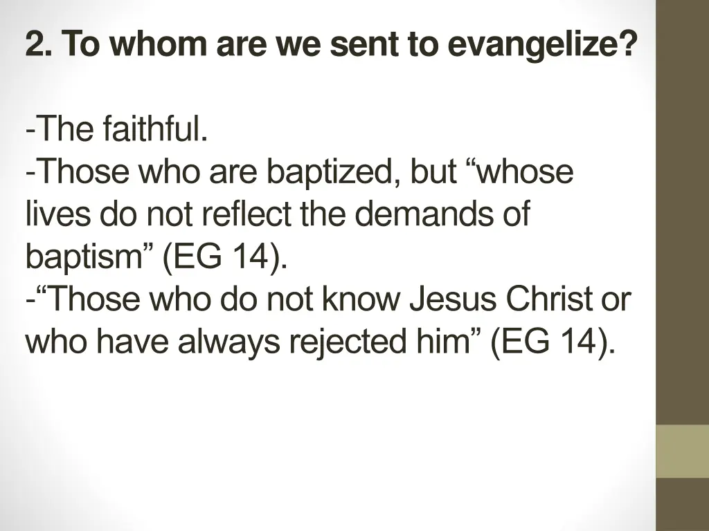 2 to whom are we sent to evangelize