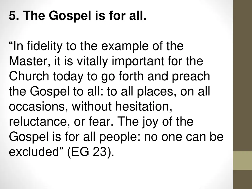 5 the gospel is for all