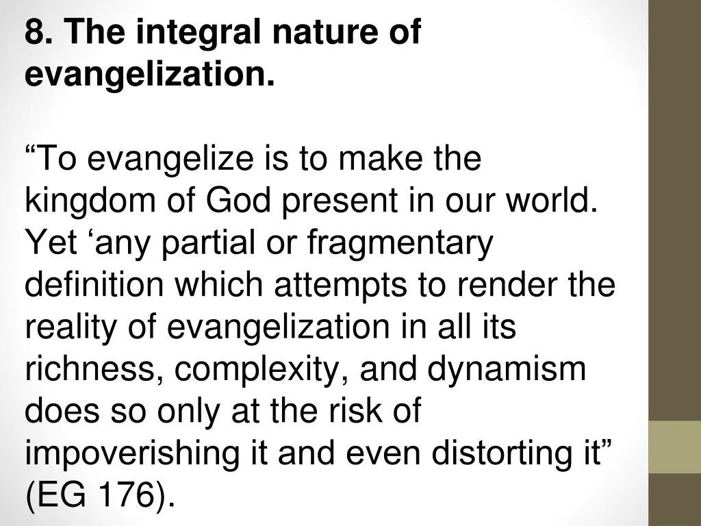 8 the integral nature of evangelization