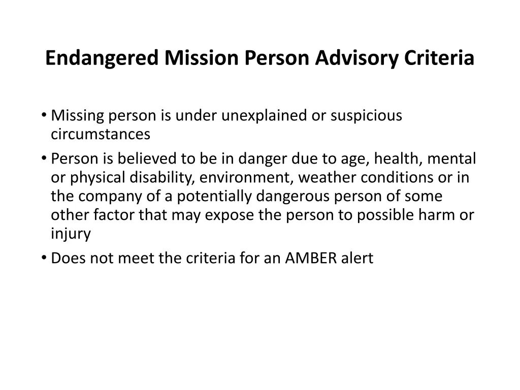 endangered mission person advisory criteria