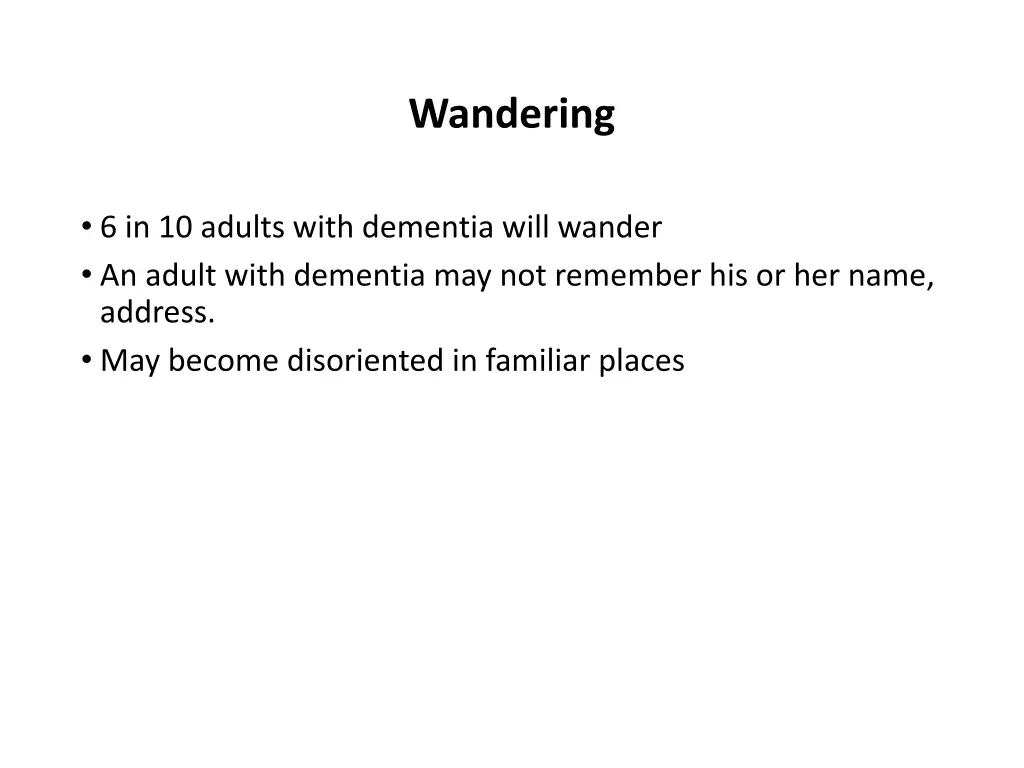 wandering