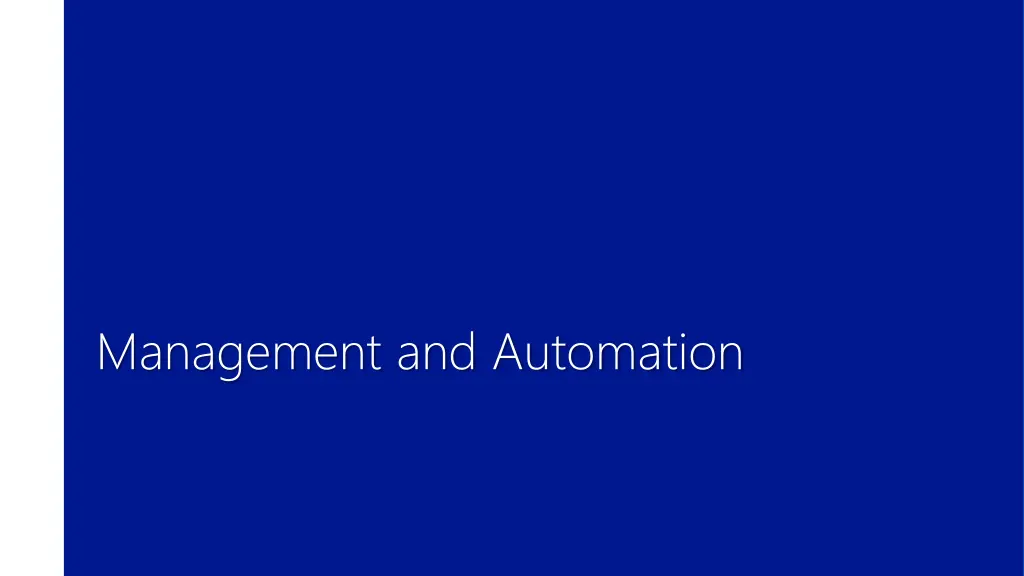 management and automation