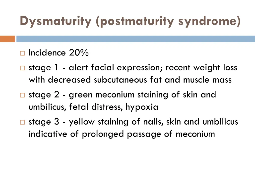 dysmaturity postmaturity syndrome