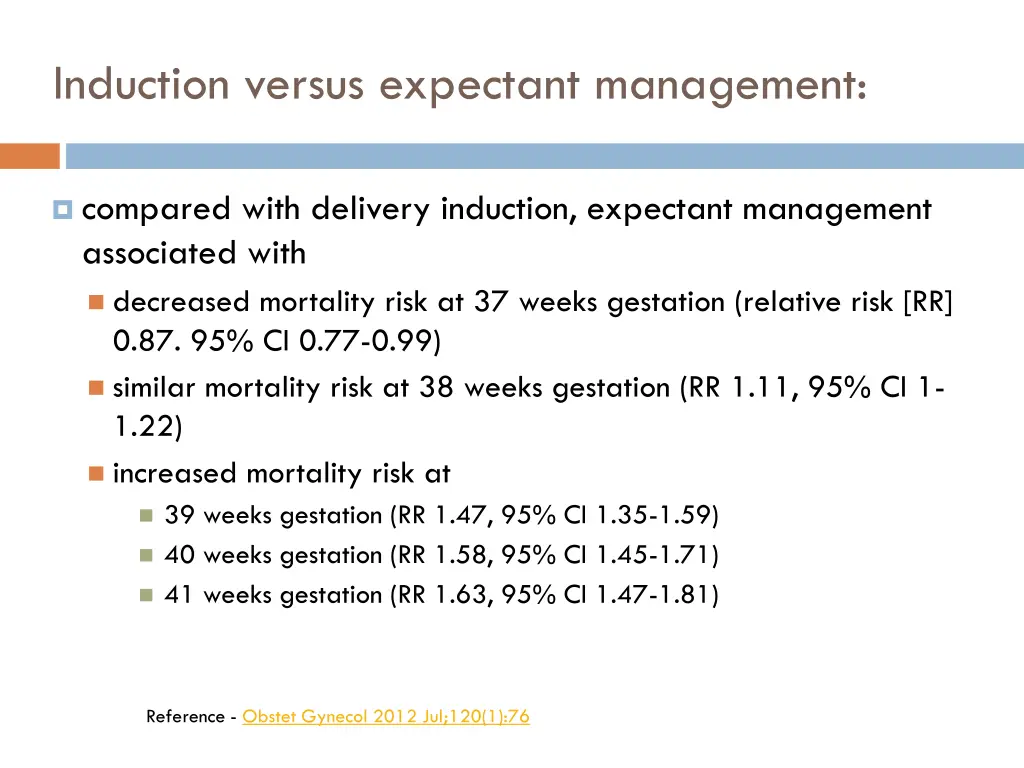 induction versus expectant management