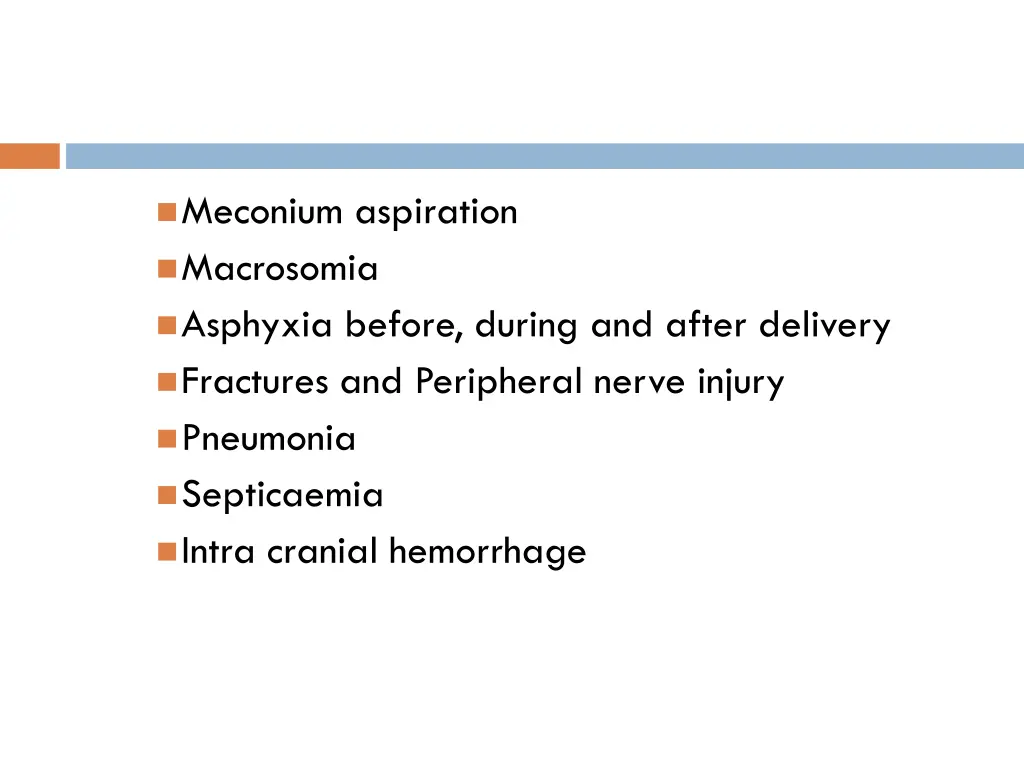 meconium aspiration macrosomia asphyxia before