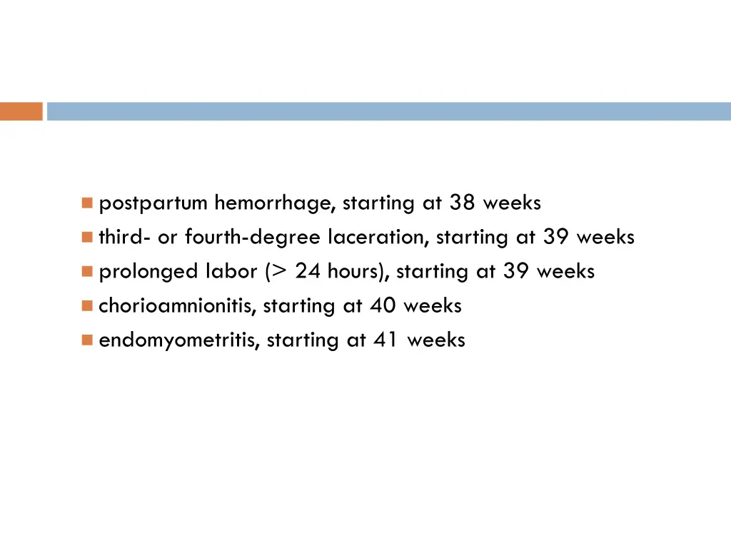 postpartum hemorrhage starting at 38 weeks third