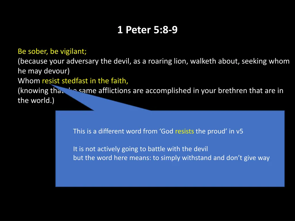 1 peter 5 8 9 15