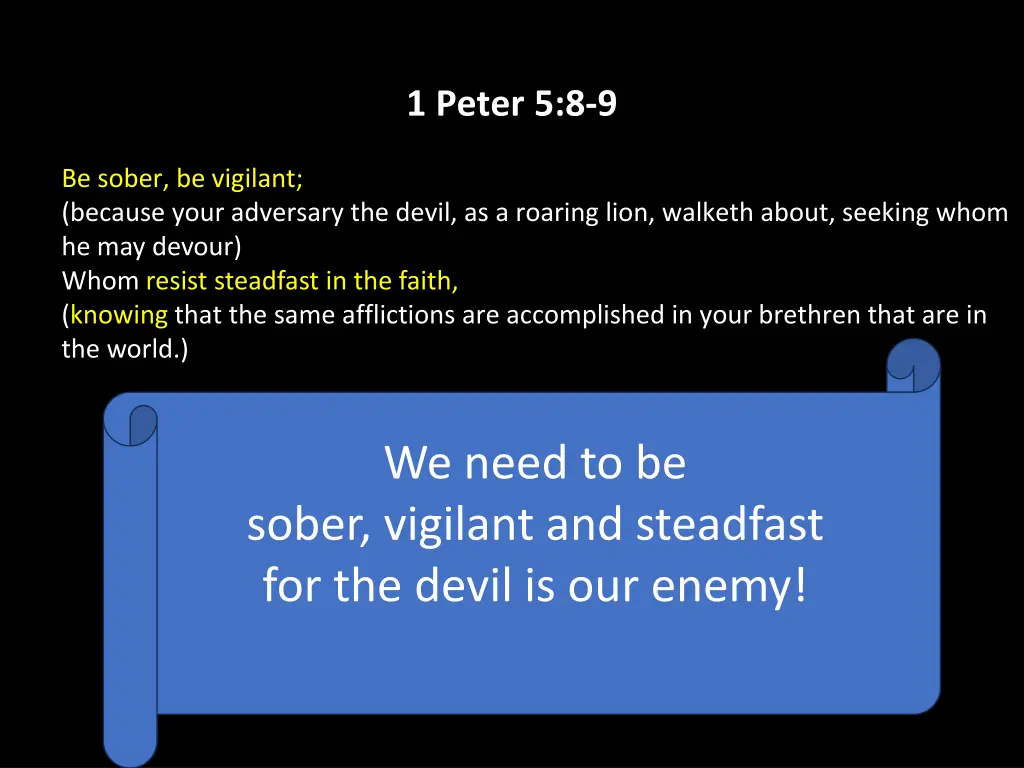 1 peter 5 8 9 25