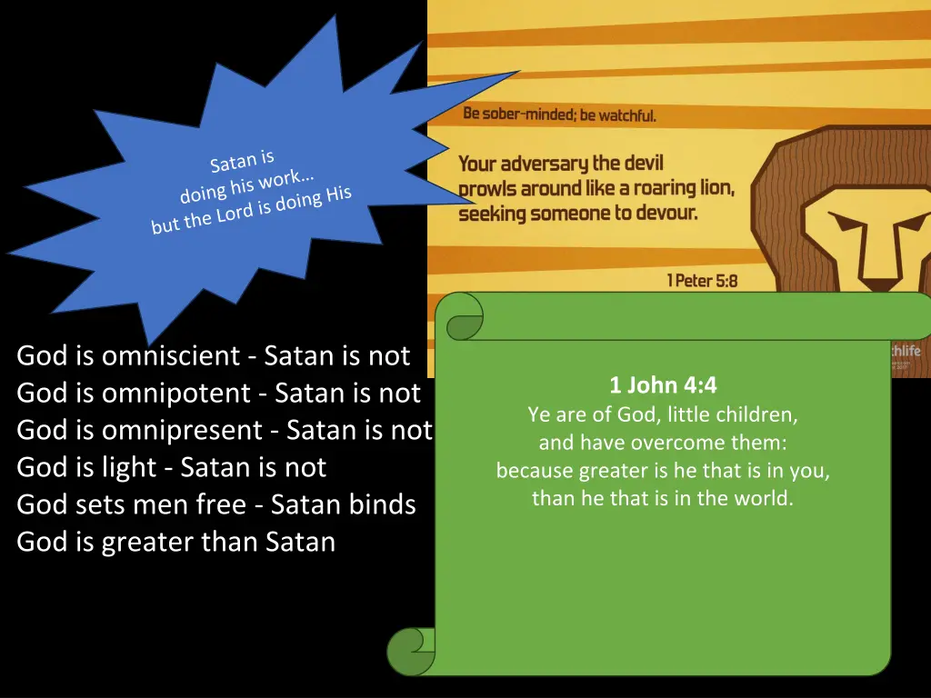 god is omniscient satan is not god is omnipotent 6