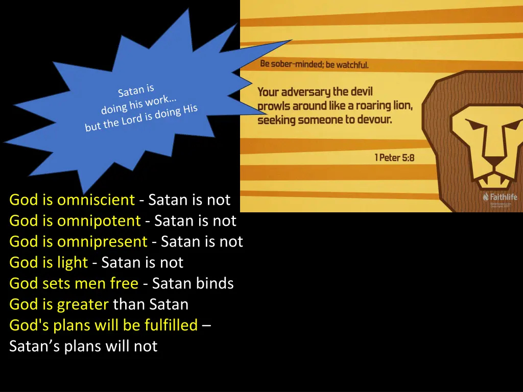 god is omniscient satan is not god is omnipotent 9