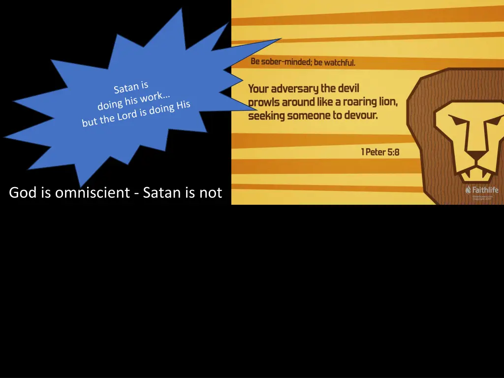 god is omniscient satan is not