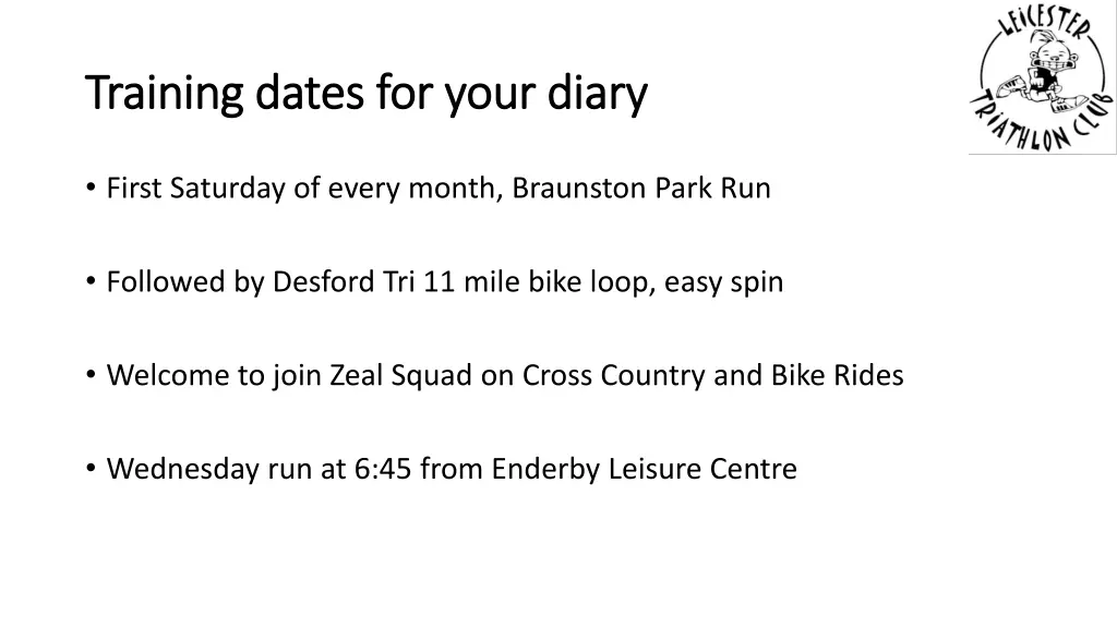 training dates for your diary training dates