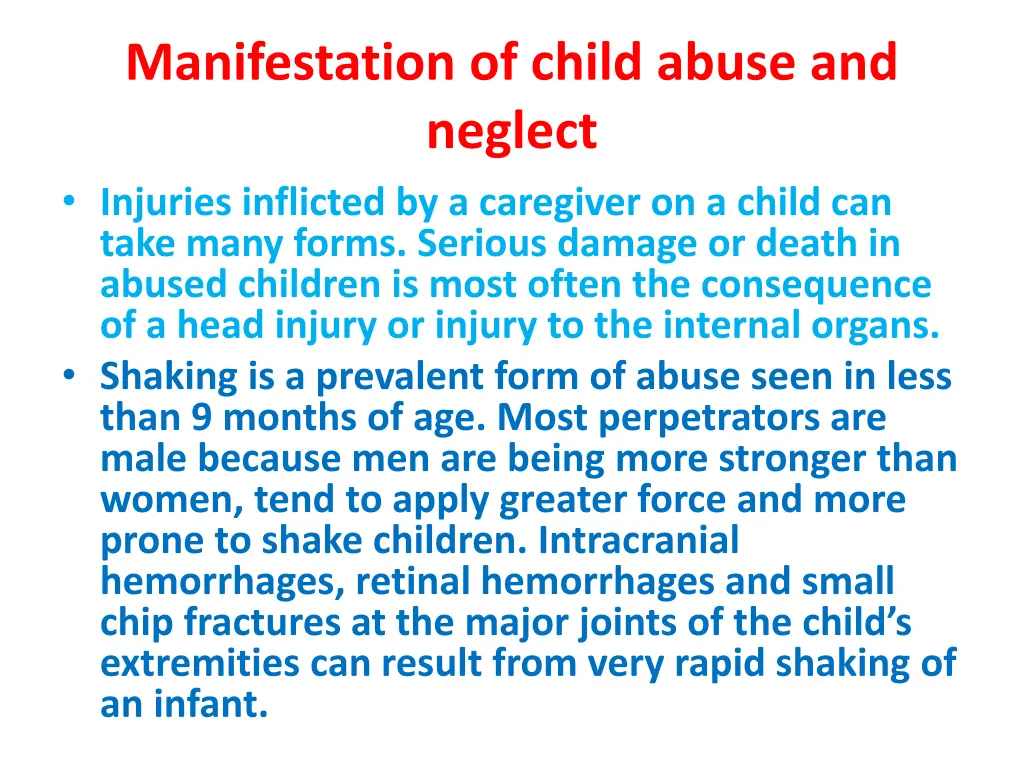 manifestation of child abuse and neglect injuries