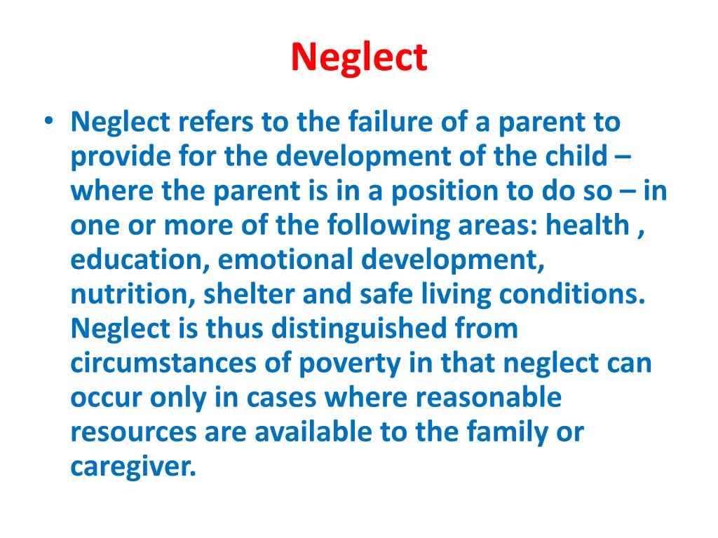 neglect