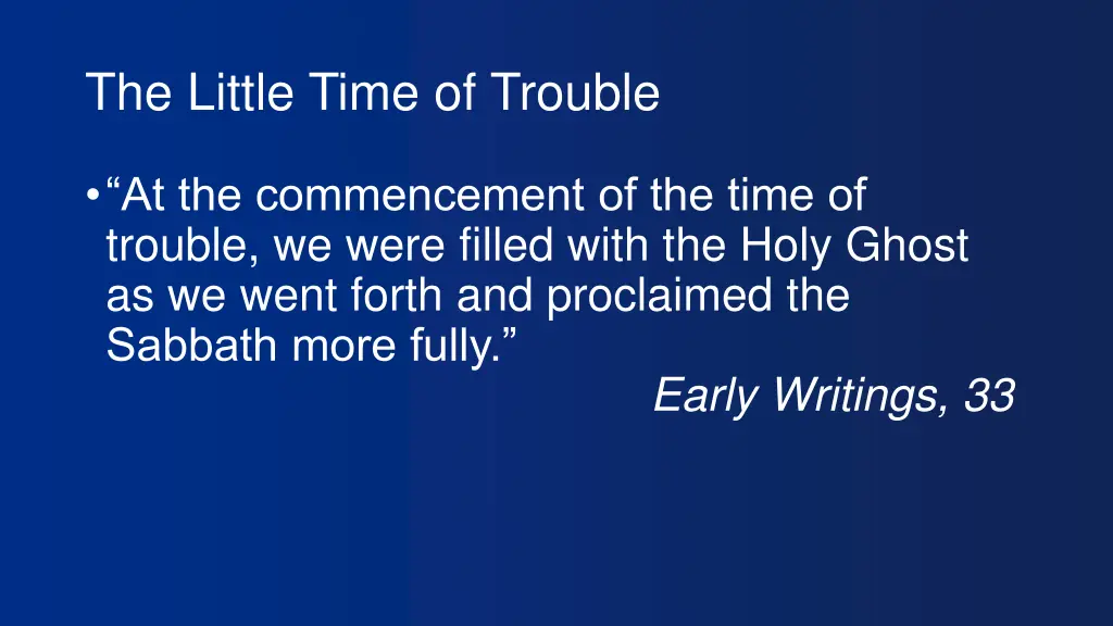 the little time of trouble