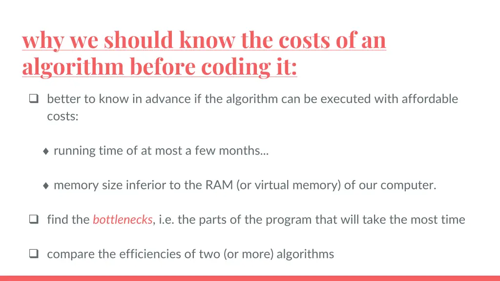 why we should know the costs of an algorithm
