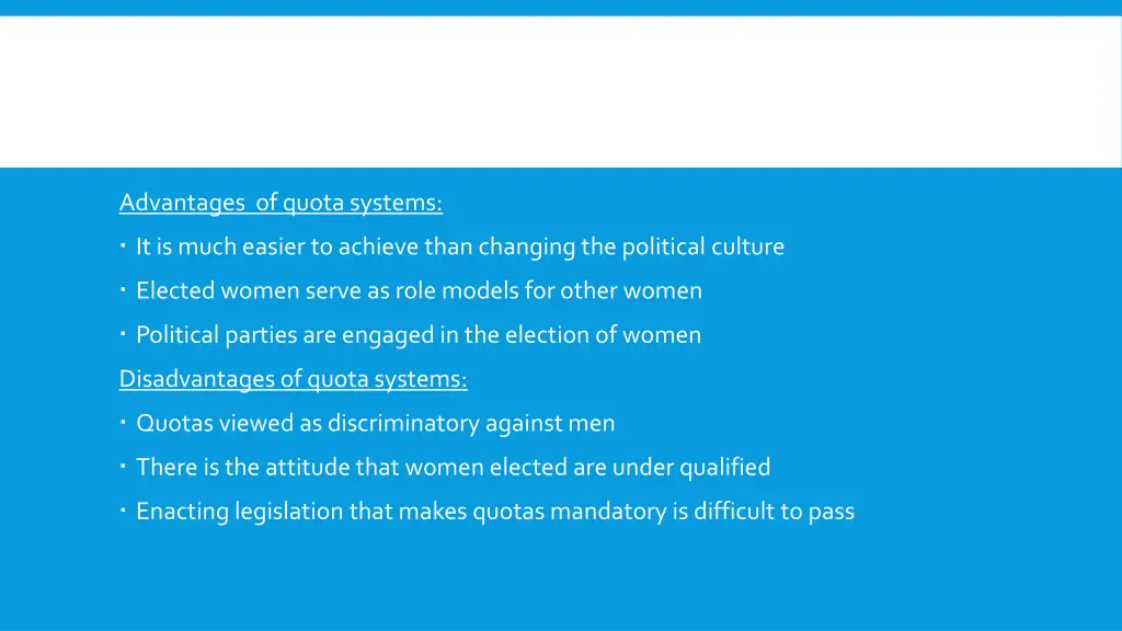 advantages of quota systems