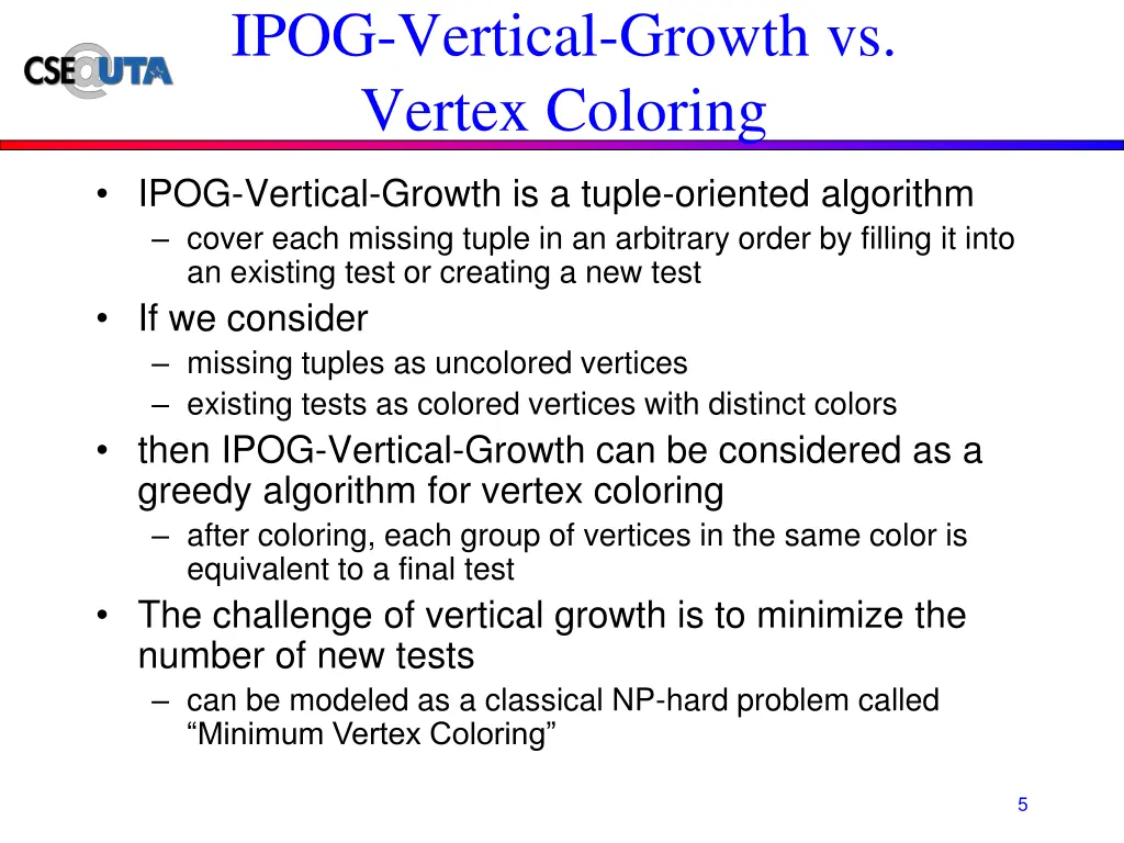 ipog vertical growth vs vertex coloring