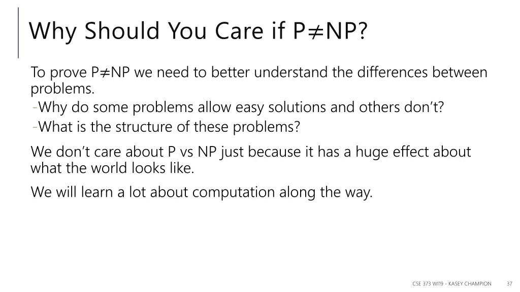 why should you care if p np 3