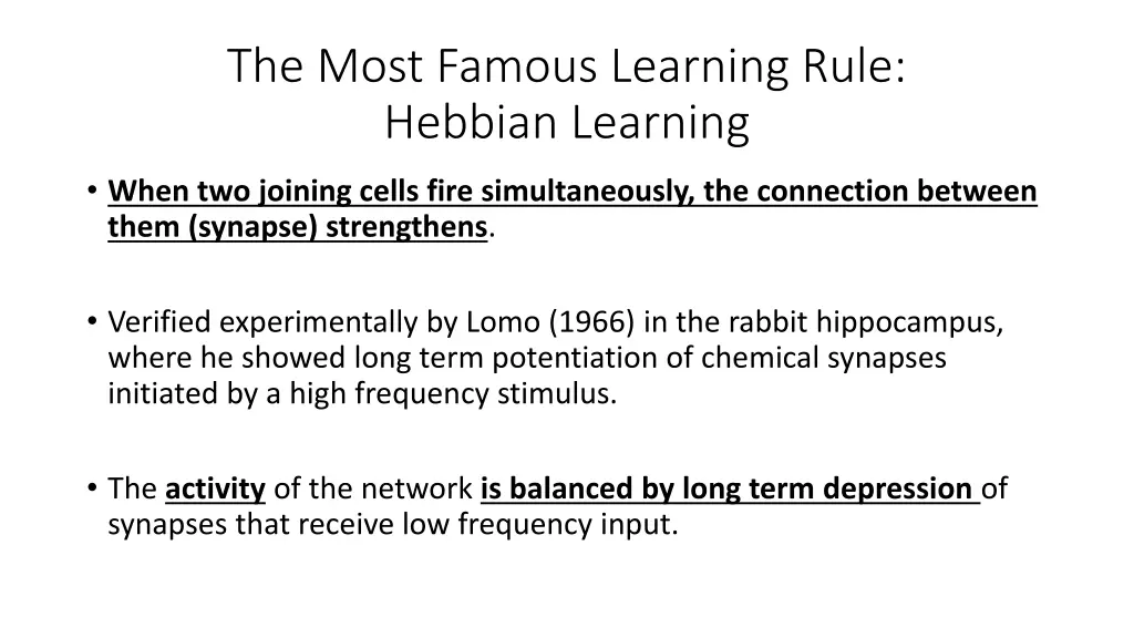the most famous learning rule hebbian learning