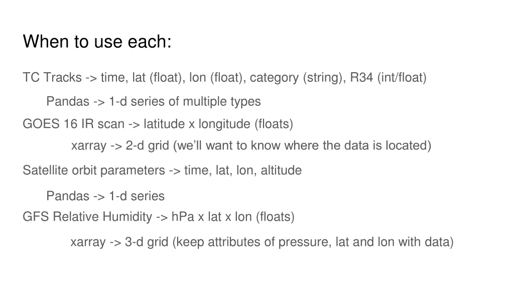 when to use each