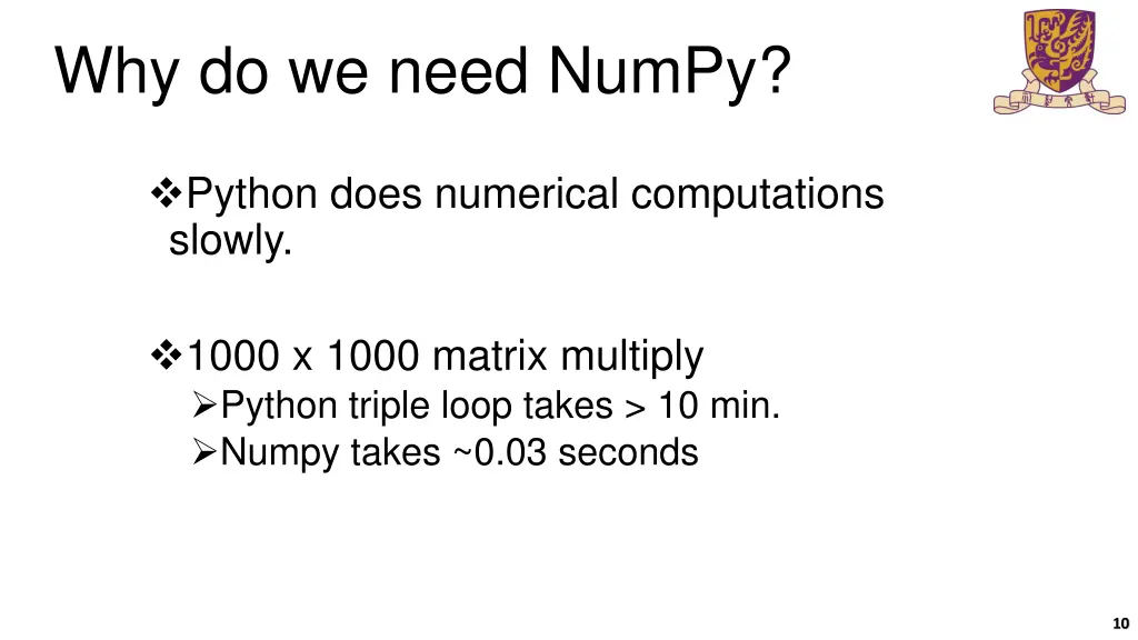 why do we need numpy