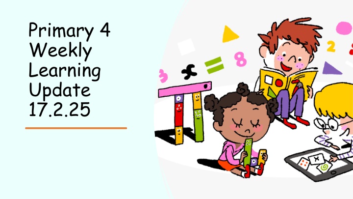 primary 4 weekly learning update 17 2 25