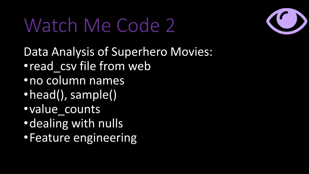 watch me code 2