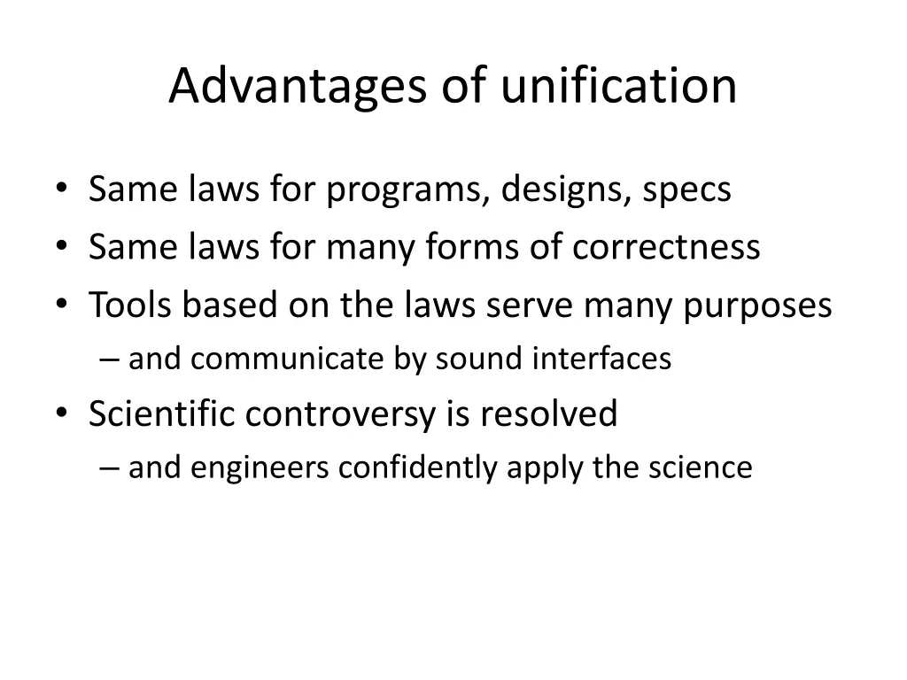 advantages of unification