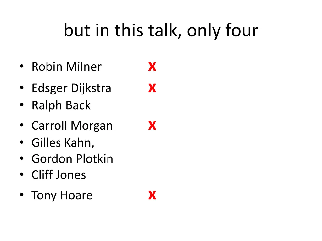 but in this talk only four