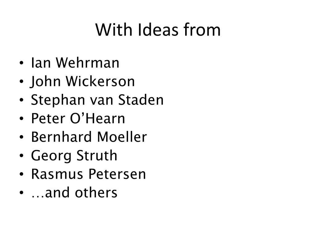 with ideas from