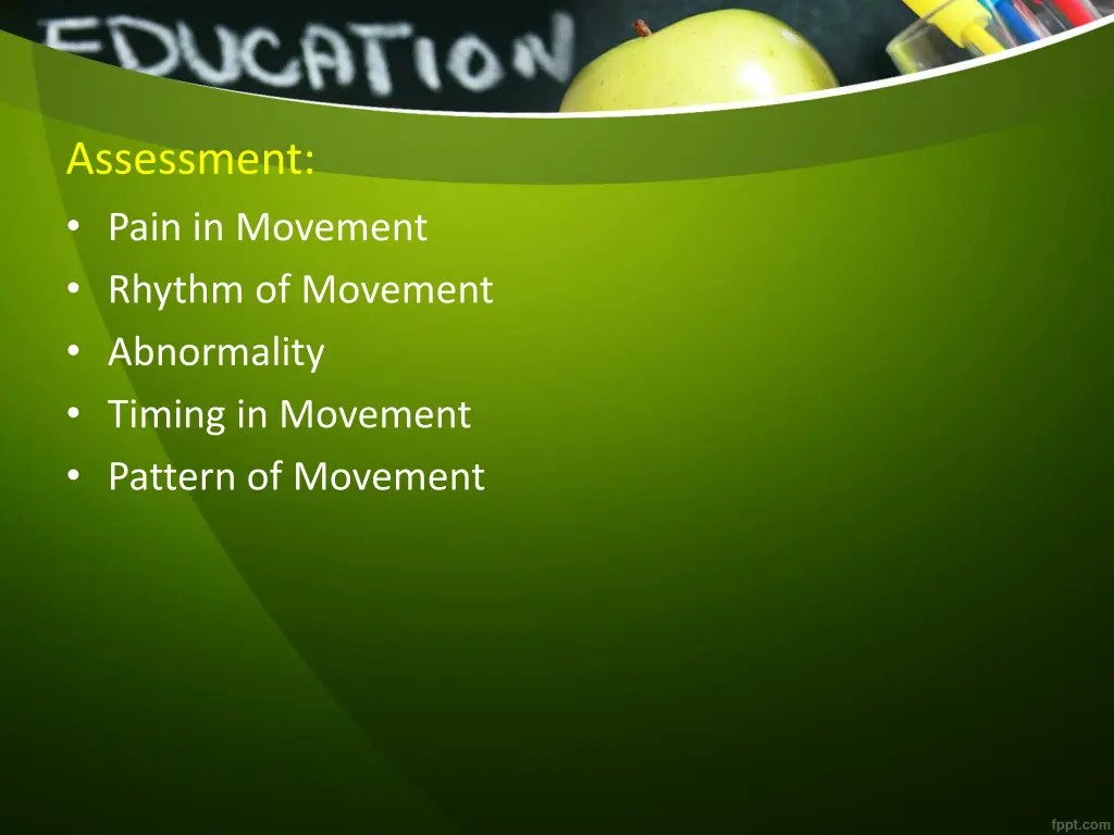 assessment pain in movement rhythm of movement