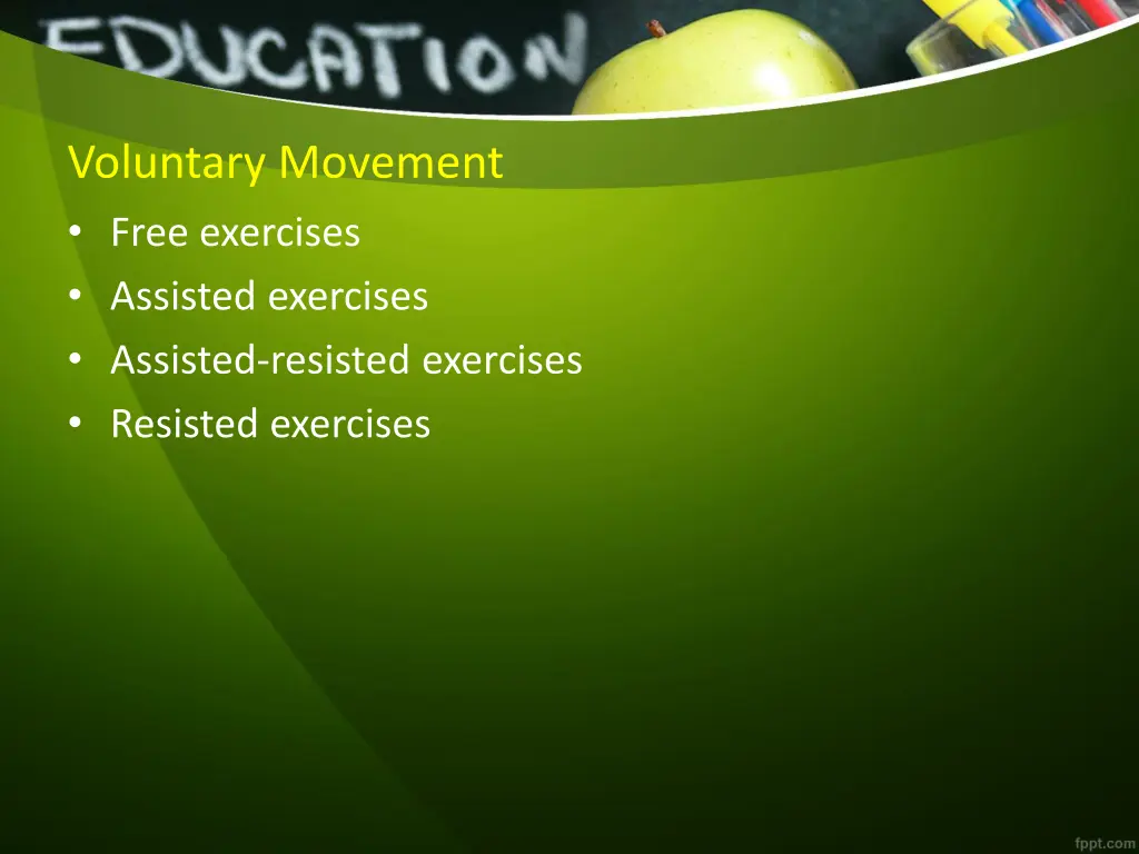 voluntary movement free exercises assisted