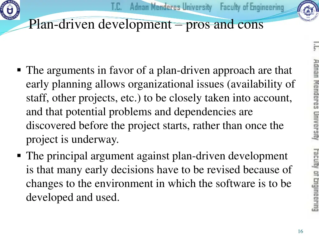 plan driven development pros and cons