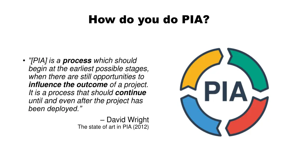 how do you do pia