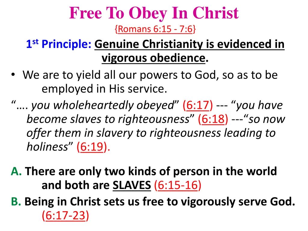 free to obey in christ romans