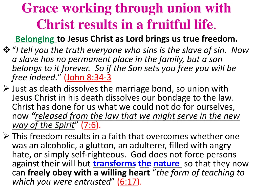 grace working through union with christ results 1