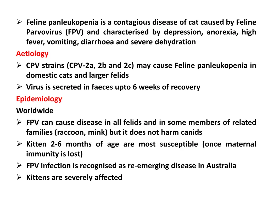 feline panleukopenia is a contagious disease