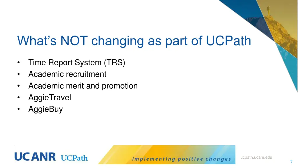 what s not changing as part of ucpath